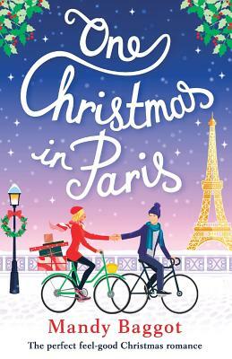 One Christmas in Paris by Mandy Baggot