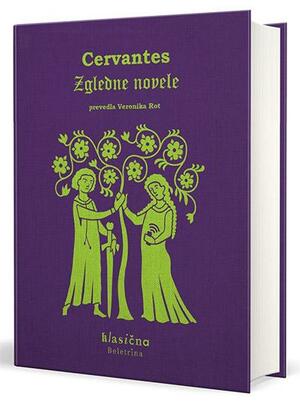 Zgledne novele by Miguel de Cervantes