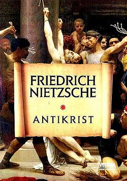 Antikrist by Friedrich Nietzsche