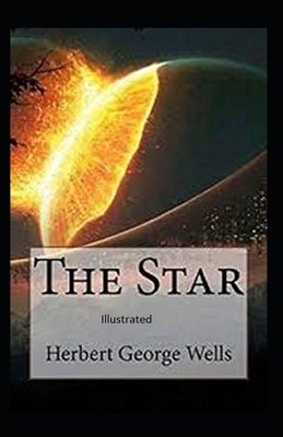 The Star Illustrated by H.G. Wells