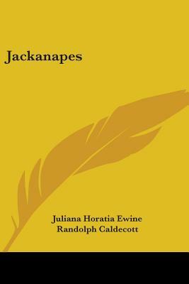 Jackanapes by Juliana Horatia Ewine