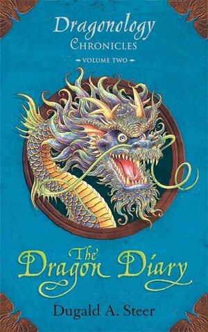 The Dragon Diary by Dugald A. Steer
