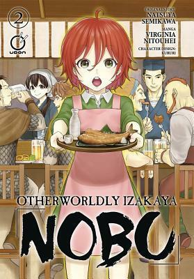 Otherworldly Izakaya Nobu Volume 2 by Natsuya Semikawa, Virginia Nitouhei