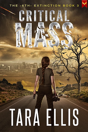 Critical Mass by Tara Ellis