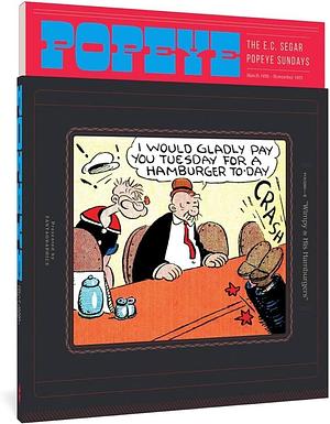 Popeye Volume 2: Wimpy and His Hamburgers by E. C. Segar