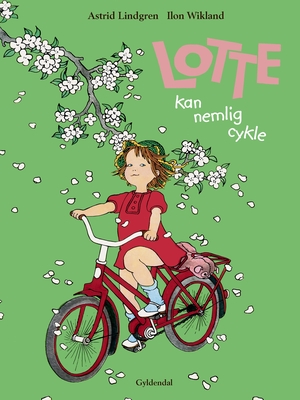 Lotte kan nemlig cykle by Astrid Lindgren