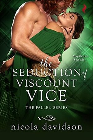 The Seduction of Viscount Vice by Nicola Davidson