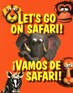 Let's Go on Safari!/Vamos de Safari! by Peter Utton