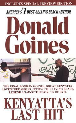 Kenyatta's Last Hit by Donald Goines