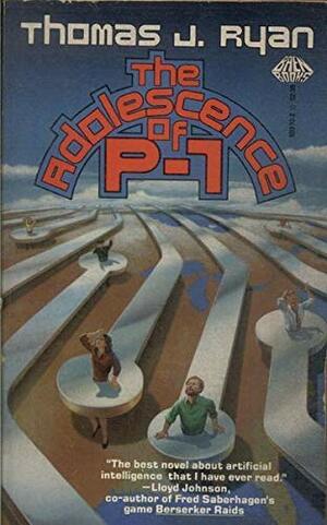 The Adolescence of P-1 by Thomas J. Ryan