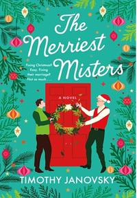 The Merriest Misters by Timothy Janovsky