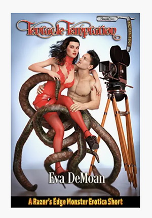 Tentacle Temptation by Eva DeMoan