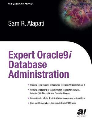 Expert Oracle9i Database Administration by Sam Alapati