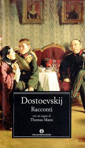 Racconti by Fyodor Dostoevsky
