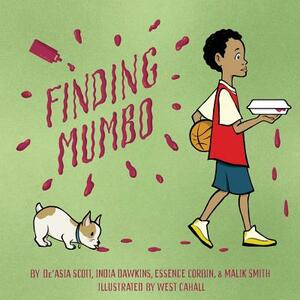 Finding Mumbo by de'Asia Scott, India Dawkins