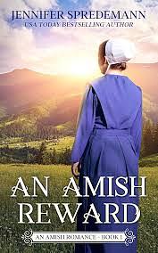 An Amish Reward by Jennifer (J.E.B.). Spredemann