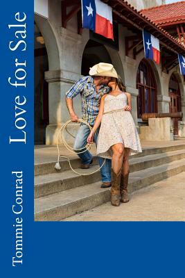 Love for Sale by Tommie Conrad