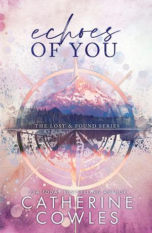 Echoes of You by Catherine Cowles