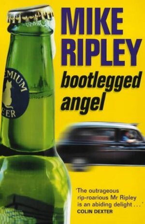 Bootlegged Angel by Mike Ripley