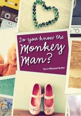 Do You Know the Monkey Man? by Dori Hillestad Butler