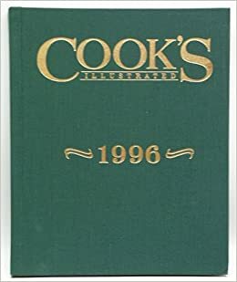 Cook's Illustrated 1996 by Cook's Illustrated