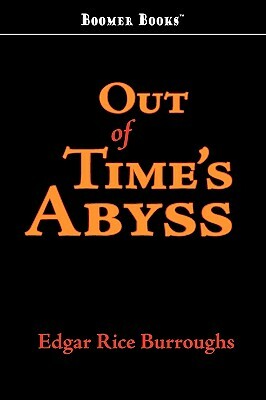 Out of Time's Abyss by Edgar Rice Burroughs