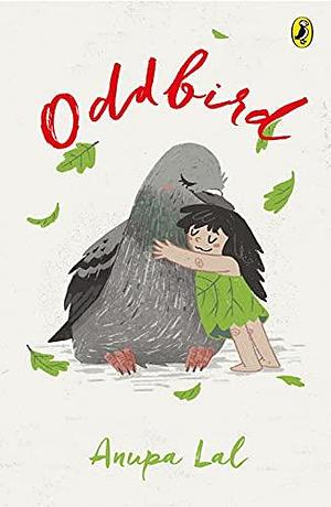 Oddbird by Anupa Lal