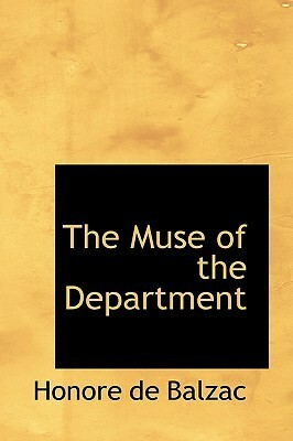 The Muse of the Department by Honoré de Balzac