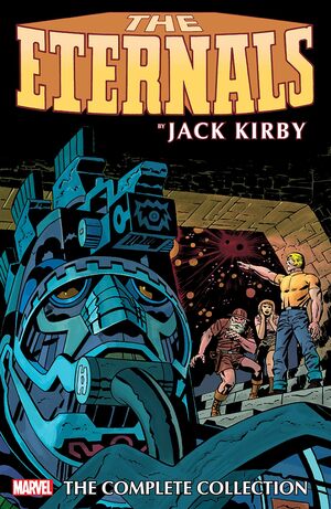 Eternals by Jack Kirby: The Complete Collection by Jack Kirby