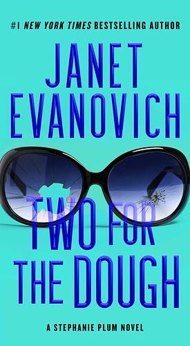 Two for the Dough by Janet Evanovich