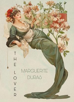 The Lover by Marguerite Duras