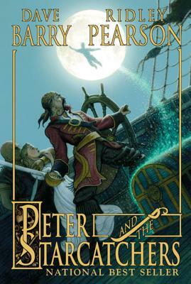 Peter and the Starcatchers by Dave Barry, Ridley Pearson