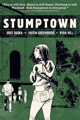Stumptown, Vol. 3: The Case of the King of Clubs by Greg Rucka