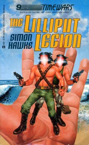 The Lilliput Legion by Simon Hawke