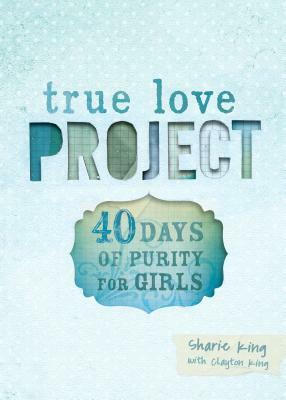 40 Days of Purity for Girls by Sharie King