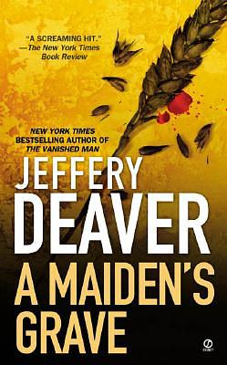 A Maiden's Grave by Jeffery Deaver