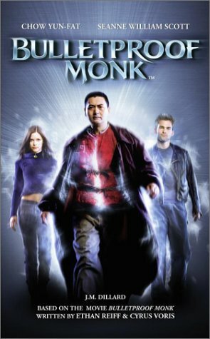 Bulletproof Monk by J.M. Dillard