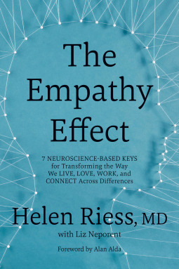 The Empathy Effect by Helen Riess, Liz Neporent