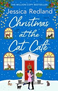 Christmas at the Cat Café by Jessica Redland