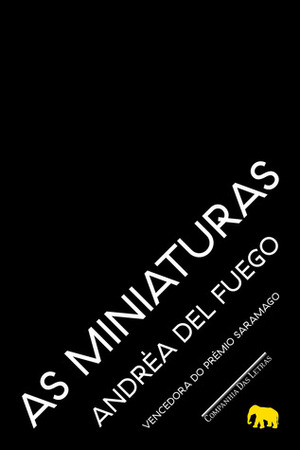 As Miniaturas by Andréa del Fuego