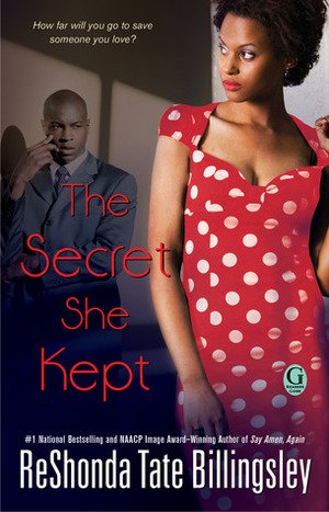 The Secret She Kept by ReShonda Tate Billingsley