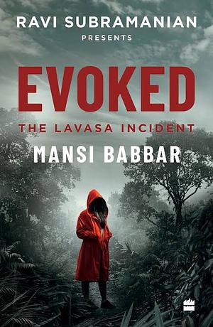 Evoked by Mansi Babbar