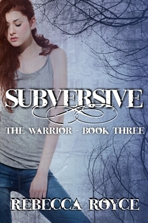 Subversive by Rebecca Royce