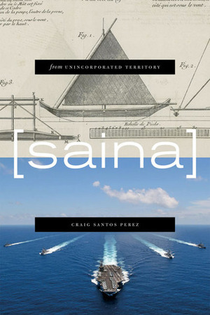 from unincorporated territory saina by Craig Santos Pérez