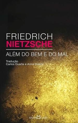 Além do bem e do mal by Friedrich Nietzsche