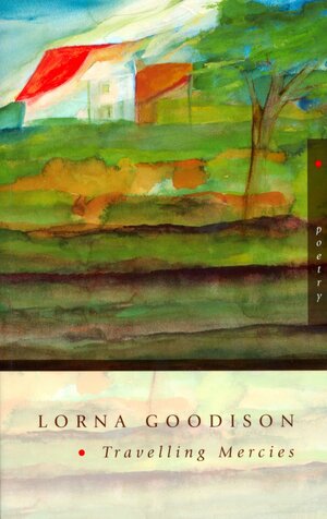 Travelling Mercies by Lorna Goodison