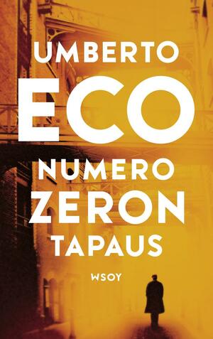 Numero Zeron tapaus by Umberto Eco, Richard Dixon