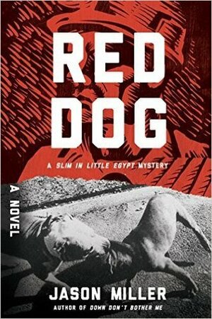 Red Dog by Jason Miller