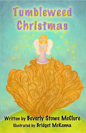 Tumbleweed Christmas by Bridgett McKenna, Beverly Stowe McClure