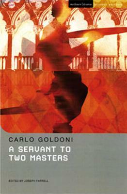 A Servant to Two Masters by Lee Hall, Carlo Goldoni